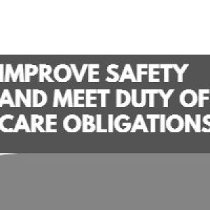 Improve Safety and Meet Duty of Care Obligation | Consultancy