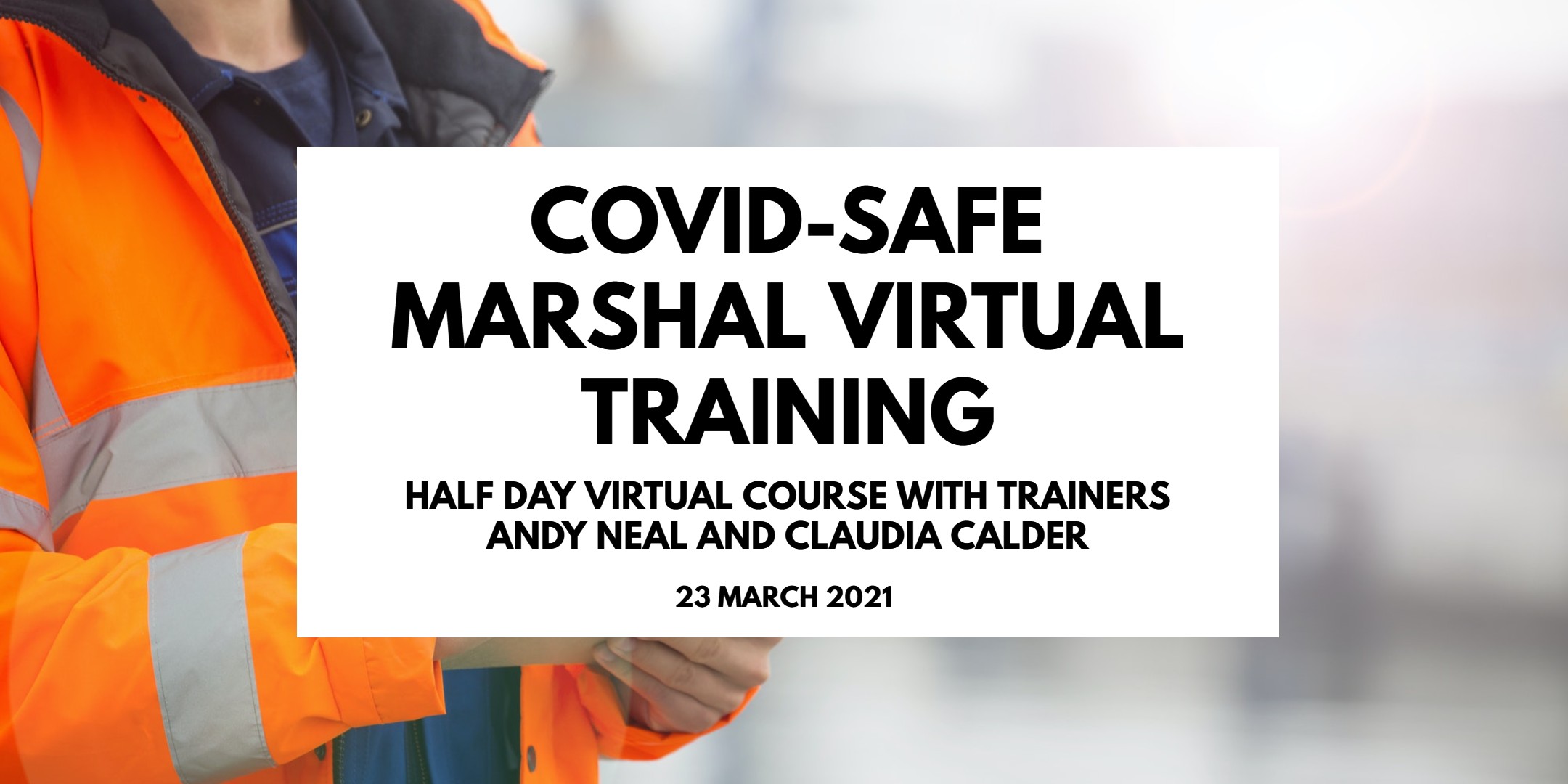 COVID-Safe Marshal Virtual Training