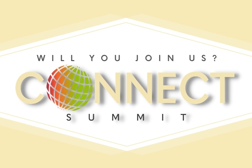 Connect Summit - Will You Join Us?